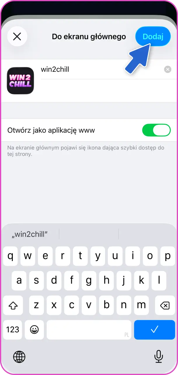 Potwierdź swoją czynność i dokończ proces instalacji Win2Chill Casino app.